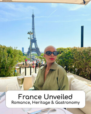 France Unveiled: Romance, Heritage & Gastronomy